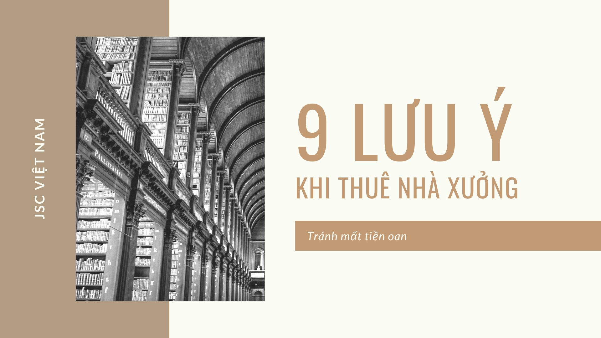 9 lưu ý khi thuê nhà xưởng